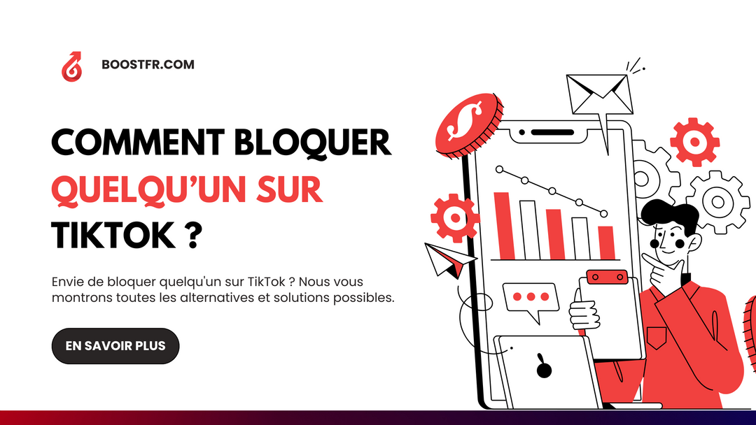 Comment bloquer quelqu’un sur TikTok ?